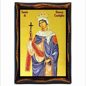 Bianca di Castiglia - Saint Bianca - Santa Bianca - Sainte Blanche - Santa Blanca - Santa Branca -  Blanche of Castile - Blanche of Castile