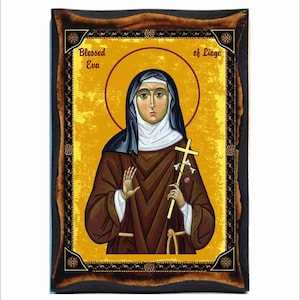 Saint Eva of Liege - Santa Eva di Liegi - Eva of Liege - Eve of Liege - Sainte Ève de Liège - Santa Eva de Lieja -Eva de Liège -Eva van Luik