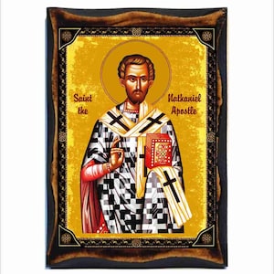 Saint Nathanael - Nathanael the Apostle - Saint Nathaniel - Apostle Bartholomew - Apostolul Natanael - Apostolul Bartolomeu - Natanaele