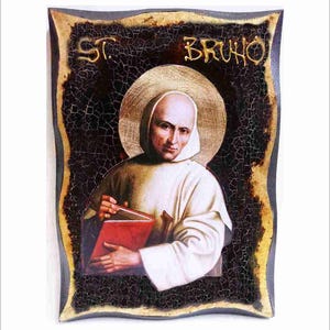 Saint Bruno - Bruno of Cologne - Bruno di Colonia - Bruno le Chartreux Handmade Wood Icon on plaque with physical aging and Golden Leaf 24K