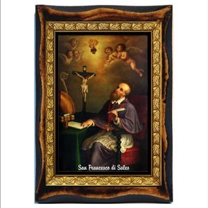 Francis de Sales - Francisco de Sales - François de Sales - São Francisco de Sales - Franz von Sales - Franciscus Sales - Franciszek Salezy