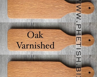 Customize an Oiled Oak--  Blank Wooden Spanking Paddle -- BDSM Gift or Tribute