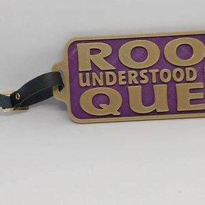 Massively OWT -  Omega Psi Phi &quot;Roo understood by Que&quot; Luggage Tag -  Omega Psi Phi, fraternity Gift, Que Dawg, RQQ, 1911, Probate Gift