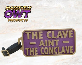 Omega Psi Phi "Clave aint Conclave" Luggage Tag -  Omega Psi Phi, fraternity Gift, Que Dawg, RQQ, 1911, Probate Gift, Neophyte Gift, 