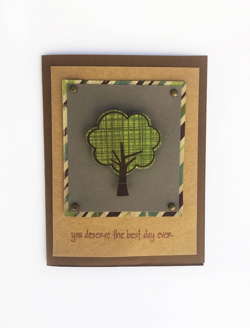 Handmade Card You Deserve The Best Day Ever
