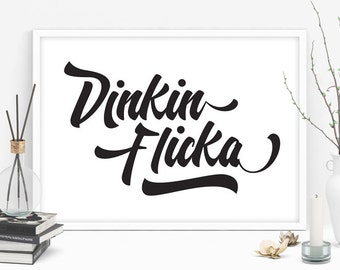 Dinkin Flicka Michael Scott Quote, The Office Print, Printable Poster, Funny Art Quote, Graffiti, Black and White, Vector