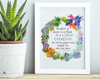 2 Corinthians 5:17 Succulent Watercolor Wreath Printable Art, Digital Download, Christian, Bible Verse, Inspirational Art, Rainbow, Jesus