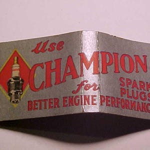 c1930-40s use Champion Spark Plugs Toledo, Ohio, Vintage Automobile Spark Plug Advertising Full Book of Matches Matchbook, Auto Garage Decor