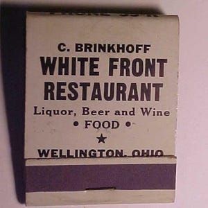 c1940-50s C. Brinkhoff White Front Restaurant Wellington, Ohio, Vintage Full Book of Restaurant Advertising Matches Matchbook