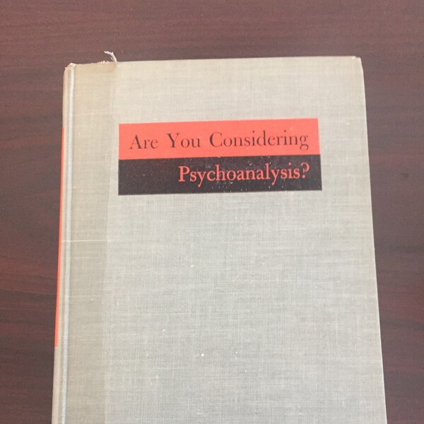 Vintage Are You Considering Psychoanalysis Karen Horney Published by W. W. Norton & Company, New York, 1946 Hardcover 1st Edition