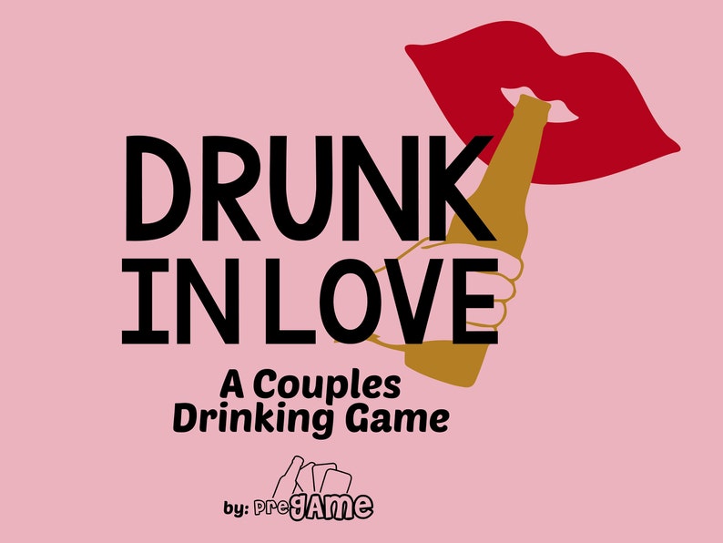 Drunk in Love A Couples Drinking Game Etsy