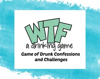 WTF | Drinking Board Game, Adult Drinking Game, Funny Party Addition (digital download)