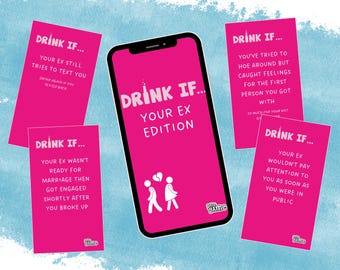 Drink If... Your Ex Edition: Girls Night Out Mobile Game (PDF)