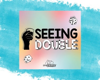 May include: A colorful graphic with the text "SEEING DOUBLE" in black and white. The graphic also includes a black silhouette of a hand holding a shot glass and two dice. The text "preGAME" is at the bottom of the graphic.