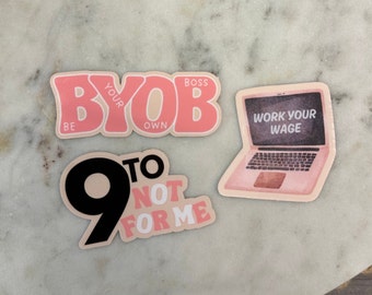 BYOB build your own biz - 3 sticker pack