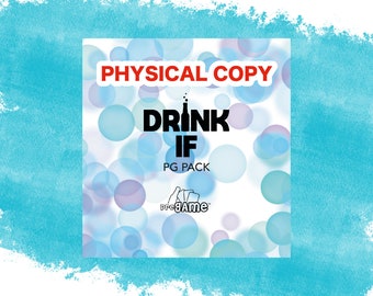 DRINK IF - PG Pack - Physical Copy - 63 Cards