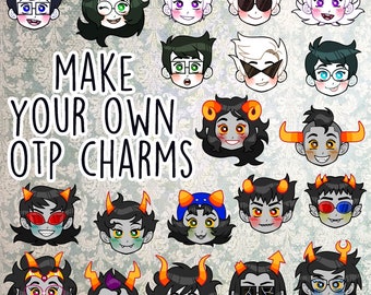 Homestuck - Make your own OTP 1.5 inch double sided linking charms