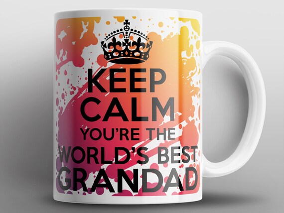 Keep Calm You're The World's Best Grandad Mug Mugs Dad Fathers Day Birthday  Gift