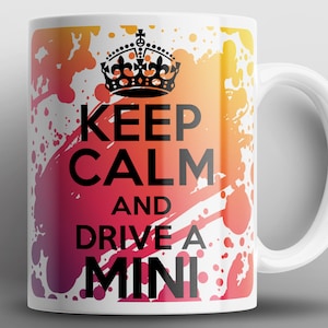 Gardez votre calme et conduisez une mini tasse Cooper Austin Leyland Classic Cars Cup Cadeau