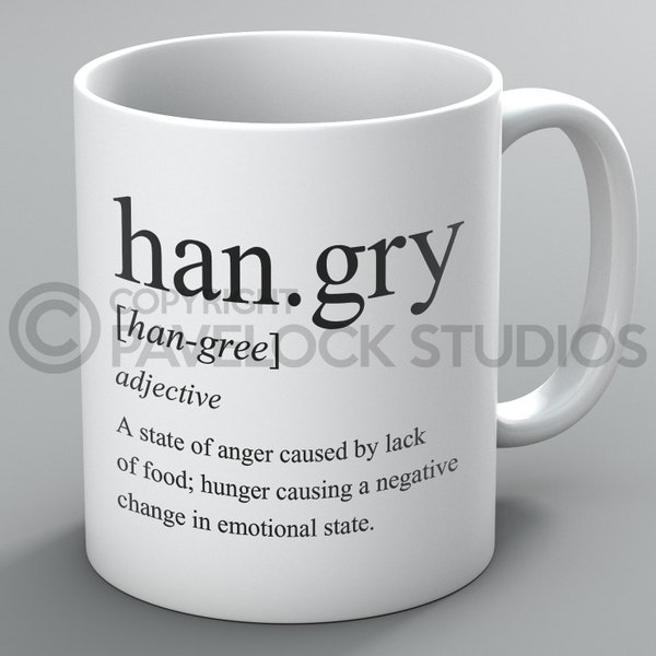 Hangry Definition Mug Mugs Hunger Hungry Angry Birthday Funny Joke Sarcastic