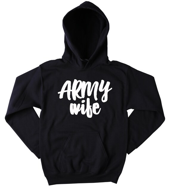 army wife sweatshirt