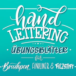 100 Lettering Übungsblätter Handlettering für Fineliner, Brushpen & Filzstift. Brushlettering, Alphabete, Schnörkel. Sofort Download, PDF Bild 1