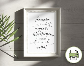 Lettering Poster - Übertriff dich selbst. Printable. Wandbild / Postkarte zum selbst ausdrucken. Brushlettering / Handlettering - handgemalt