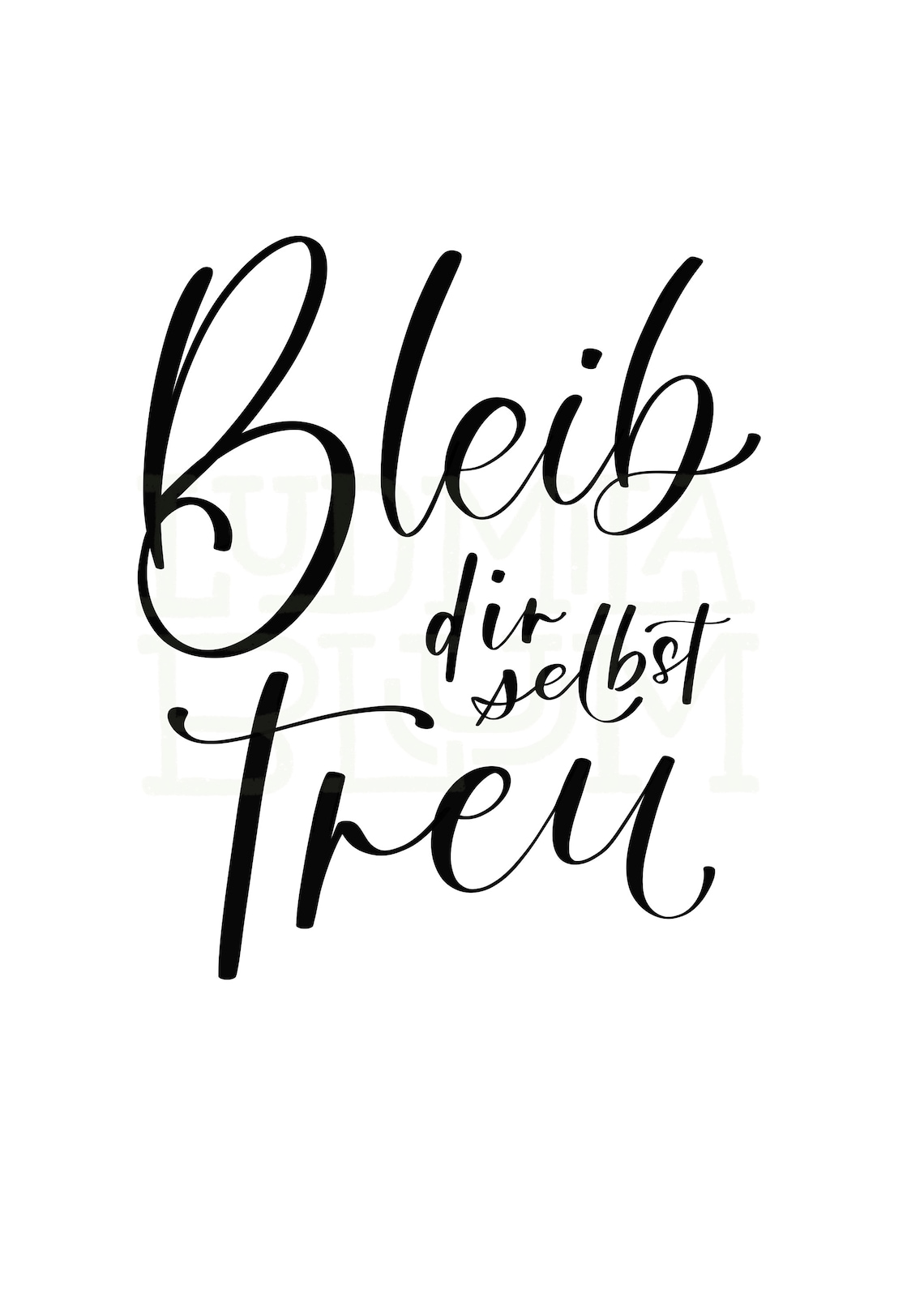 Lettering Poster Bleib dir selbst treu Printable. Etsy