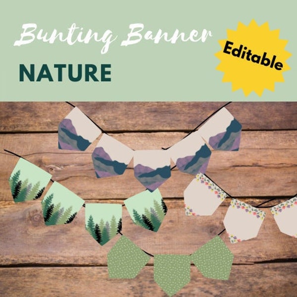Nature Editable Bunting Banner, Printable, Easy Classroom Decoration