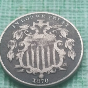 1870 Shield Nickel,  better date and shape  #O1690 old US coins