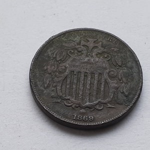 1869 Shield nickel,  VF plus details,  dark but nice looking old US coin  #N1788