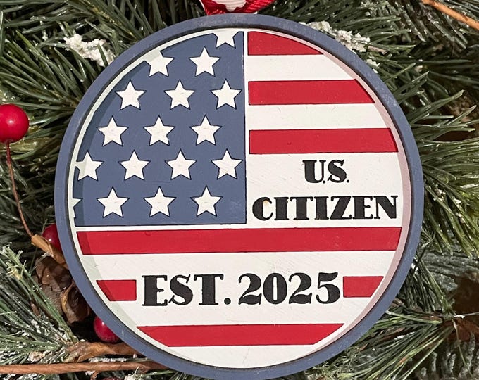 U.S. Citizen Est. 2025 Ornament | United States Citizenship Gift | US Citizen Gift Idea | New Citizen Ornament