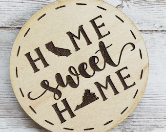 California to Virginia Home Sweet Home 2.5” inch Wood Magnet | State to State Home | New Home Gift | Housewarming Gift Idea