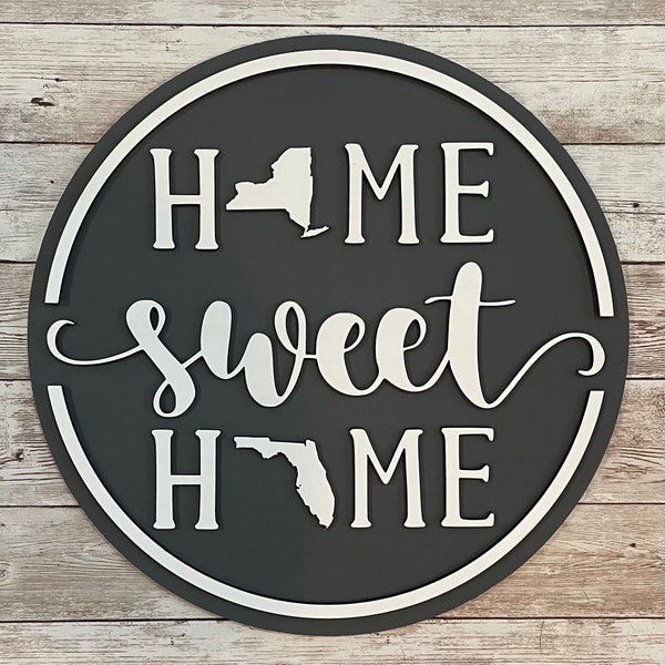 New York to Florida Home Sweet Home Round Wood Sign | Two State Home Sign | New Home Sign | Housewarming | Farewell Gift