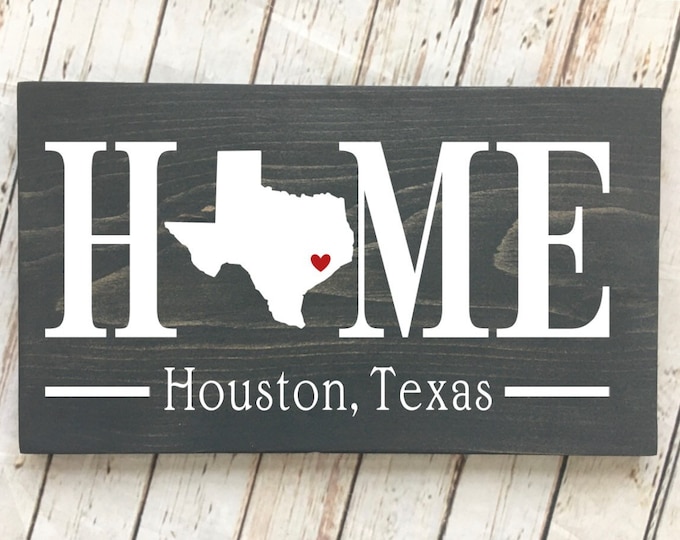 Texas (TX) Home State wood sign | 2 sizes available | Customized with Texas town name | Texas Decor | Texas Housewarming Gift