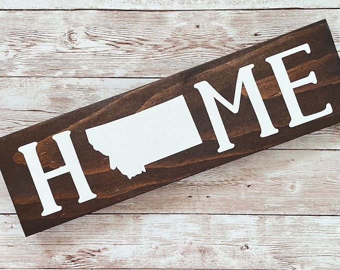 Montana Home State Wood Sign | Housewarming | Gallery Wall Decor | 3 sizes Available 3.5” x 12”, 5.5 x 18” and 9 x 32” Sign