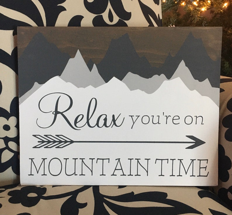 Relax You're on Mountain Time cartel de madera / 11 x 14 o 18/24 Circle / Vacation Home Decor / Ski Lodge Decor imagen 9