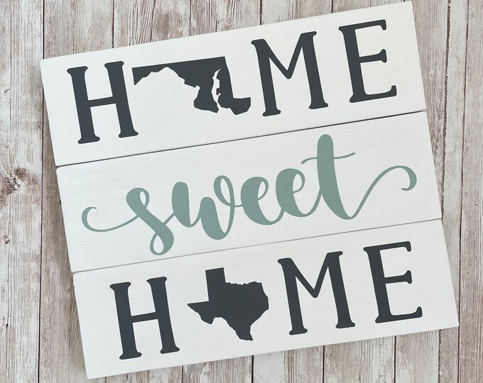 Maryland to Texas State Sign | Two State Home Sign | New Home Gift idea | Housewarming Gift Idea | 2 State Sign | Moving away gift