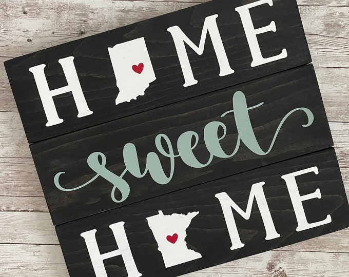 Indiana to Minnesota State Sign | Two State Home Sign | New Home Gift idea | Housewarming Gift Idea | 2 State Sign | Moving away gift