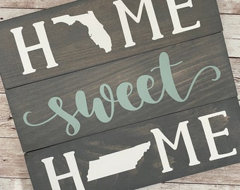 Florida to Tennessee Home Sweet Home 2 State Wood Sign | Two State Home Sign | New Home Gift idea | Housewarming Gift Idea