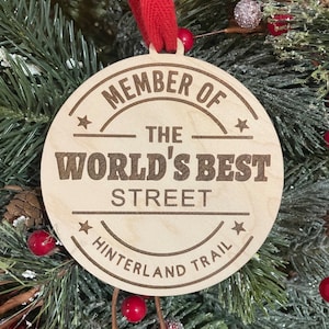 World’s Best Street Christmas Ornament | Neighbor Gift | New Neighbor Gift | 2025 Christmas Ornament