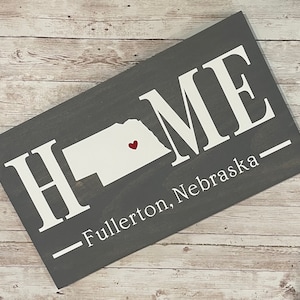 Nebraska (NE) Home State wood sign | 2 sizes available | Customized with Nebraska town name | Nebraska  Decor