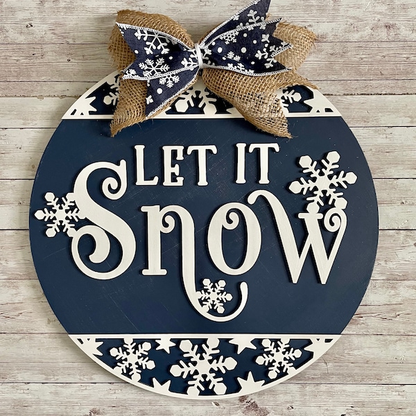 Let it Snow Sign Navy Round Snowflake Sign | Winter Door | Front door welcome sign | Christmas Door Sign in 12” 16” 18” 20” 22” 24”