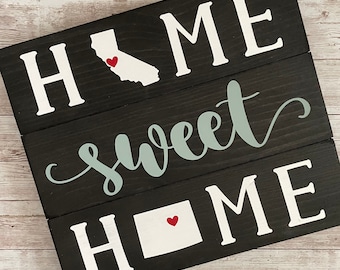 California to Colorado Home Sweet Home Wood Sign | Two States or Heart Home Sign | New Home Gift idea | Housewarming Gift Idea