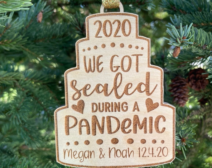 2020, 2021 Wedding Ornament | We got sealed during a Pandemic Christmas Tree Ornament | Wedding Couple Ornament | Pandemic LDS Sealed