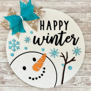 Happy Winter Snowman Sign 12” / 16” / 18” Round Wood Sign | Winter Door Idea | Front door welcome sign | Christmas Door Sign