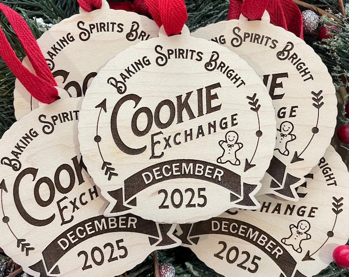 Baking Spirits Bright Cookie Exchange Party Favor with Party Date | 2025 Cookie Swap Party Favor | Cookie Exchange Ornament
