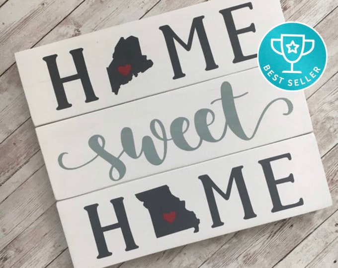 Home Sweet Home Double State Wood Sign | Two State Home Sign | New Home State Sign | Housewarming Gift | Farewell Gift | Going Away Gift