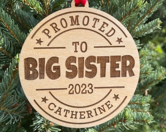 Promoted to Big Sister Christmas Ornament | Sibling Gift | New Baby Sibling Gift | 2024 Christmas Ornament