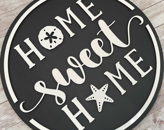 Beach Home Sweet Home Round Wood Sign | Ocean Home Sign | New Home Sign | Housewarming | Starfish Sand Dollar Home Sign